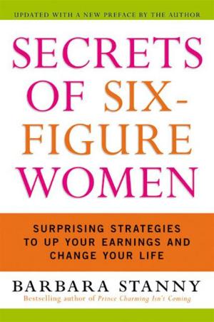 Cover of the book Secrets of Six-Figure Women by James Carlos Blake