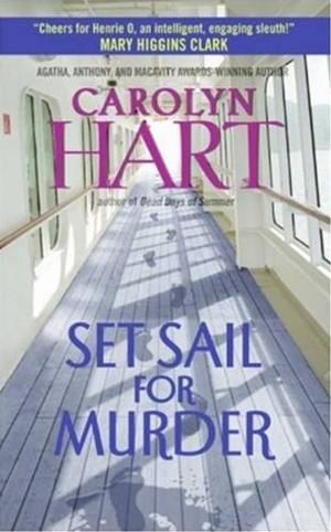 Cover of the book Set Sail for Murder by Gregory Benford