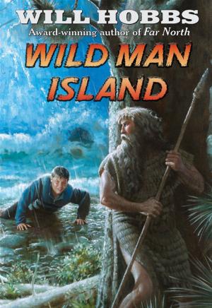 Cover of the book Wild Man Island by Daniel Campagna