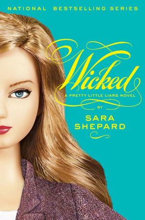 Cover of the book Pretty Little Liars #5: Wicked by Sarah Mlynowski