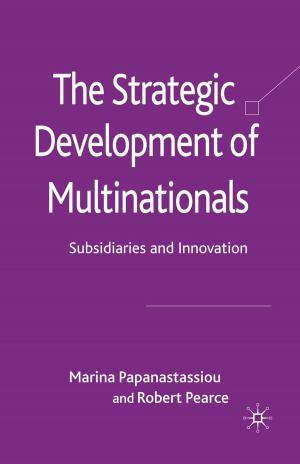 Cover of the book The Strategic Development of Multinationals by Ellis Cashmore, J. Cleland