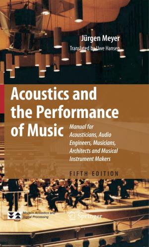 Cover of the book Acoustics and the Performance of Music by B.S. Rinkevichyus, O.A. Evtikhieva, I.L. Raskovskaya
