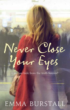 bigCover of the book Never Close Your Eyes by 