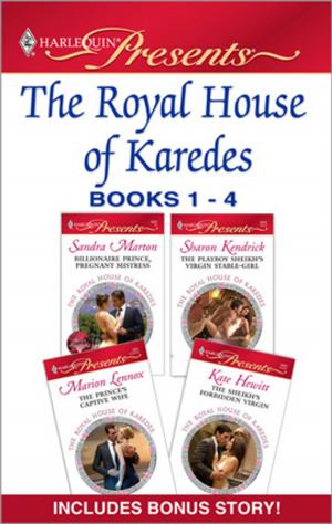 Cover of the book The Royal House of Karedes books 1-4 by Patricia Thayer, Shirley Jump