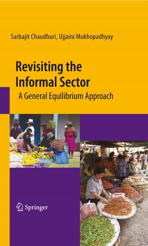 Cover of the book Revisiting the Informal Sector by Shayne C. Gad, Charles B. Spainhour