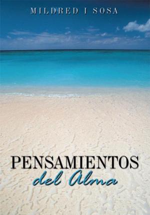 Cover of the book Pensamientos Del Alma by AJ Watson