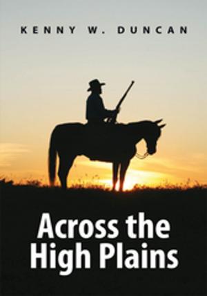 Book cover of Across the High Plains