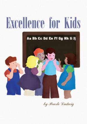 Cover of the book Excellence for Kids by Donald Rilla