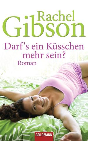 bigCover of the book Darf's ein Küsschen mehr sein? by 