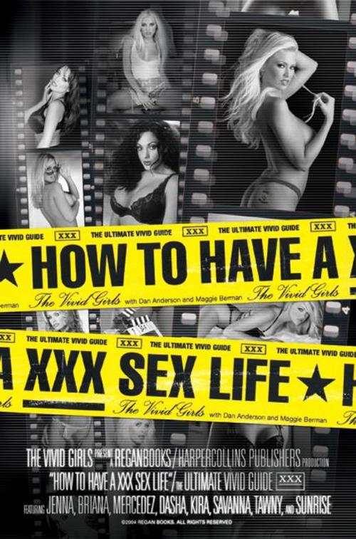 Cover of the book How to Have a XXX Sex Life by Vivid Girls, HarperCollins e-books