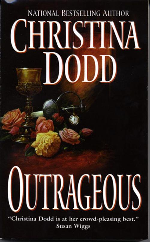 Cover of the book Outrageous by Christina Dodd, HarperCollins e-books