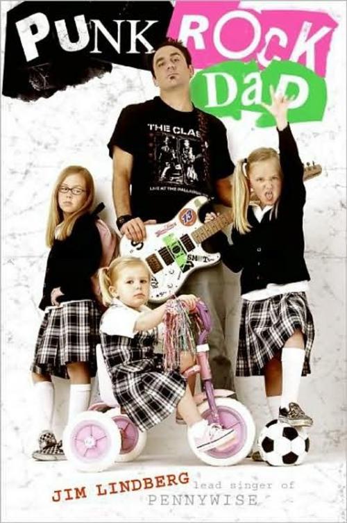 Cover of the book Punk Rock Dad by Jim Lindberg, HarperCollins e-books