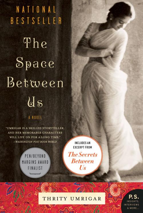 Cover of the book The Space Between Us by Thrity Umrigar, HarperCollins e-books