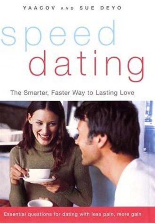 Cover of the book SpeedDating(SM) by Yaacov Deyo, Sue Deyo, HarperCollins e-books