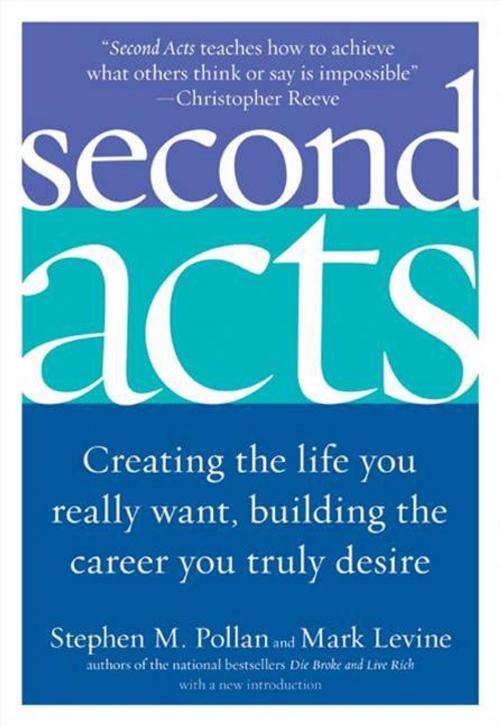 Cover of the book Second Acts by Mark Levine, Stephen M Pollan, William Morrow