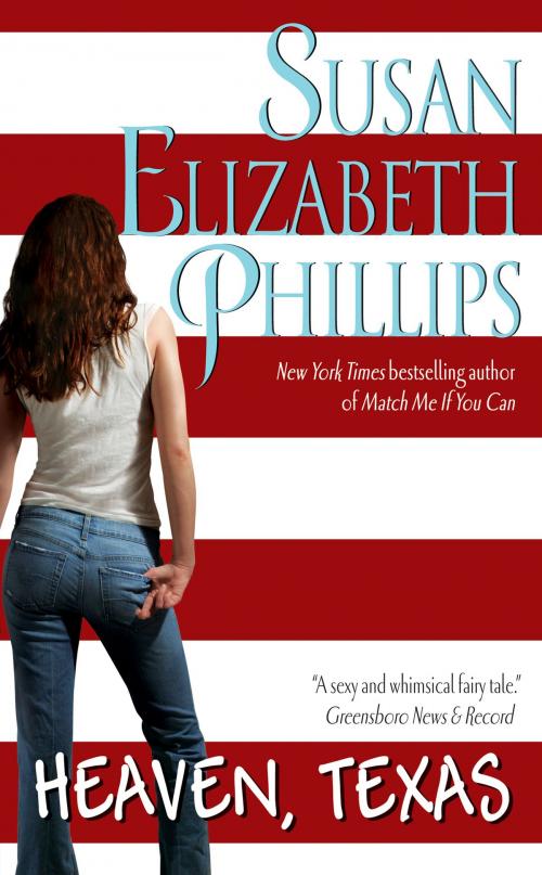 Cover of the book Heaven, Texas by Susan Elizabeth Phillips, William Morrow