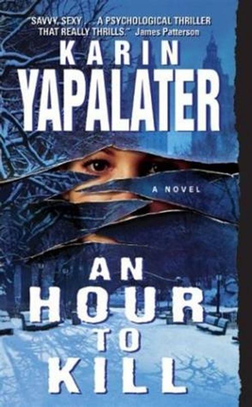 Cover of the book An Hour to Kill by Karin Yapalater, HarperCollins e-books