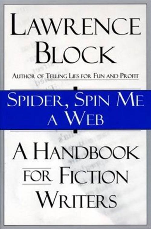 Cover of the book Spider, Spin Me A Web by Lawrence Block, HarperCollins e-books