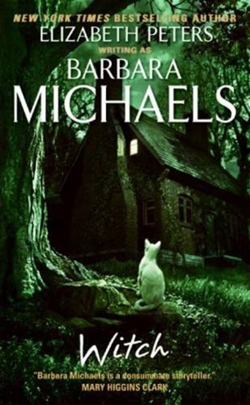 Cover of the book Witch by Barbara Michaels, HarperCollins e-books