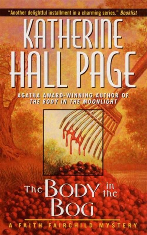 Cover of the book The Body In The Bog by Katherine Hall Page, HarperCollins e-books