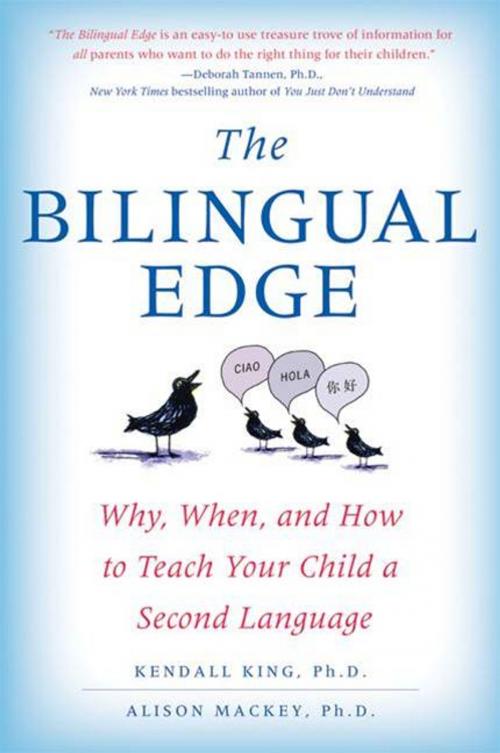 Cover of the book The Bilingual Edge by Kendall King PhD, Alison Mackey PhD, HarperCollins e-books