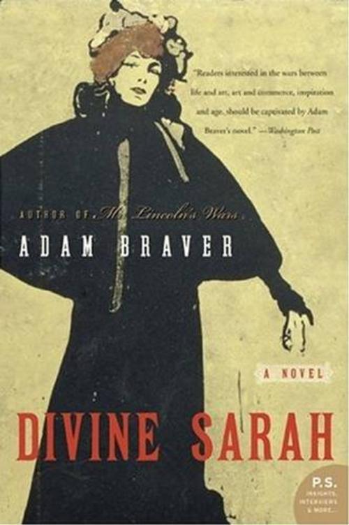 Cover of the book Divine Sarah by Adam Braver, HarperCollins e-books