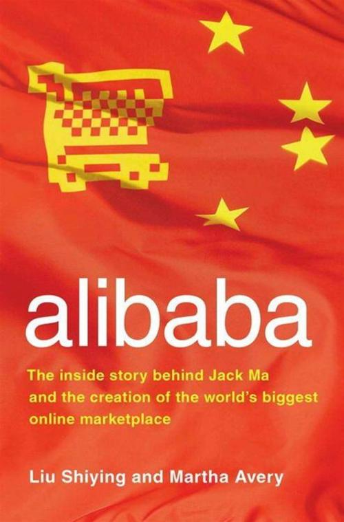 Cover of the book alibaba by Liu Shiying, Martha Avery, HarperCollins e-books