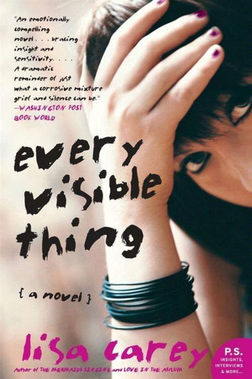 Cover of the book Every Visible Thing by Lisa Carey, HarperCollins e-books