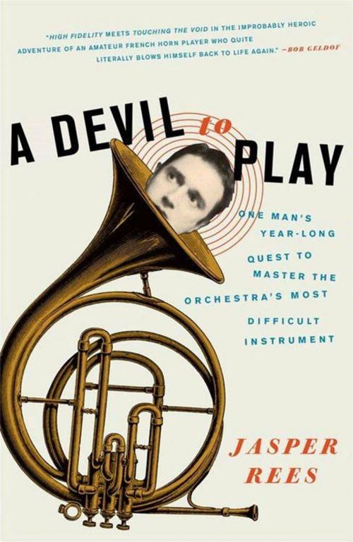 Cover of the book A Devil to Play by Jasper Rees, HarperCollins e-books