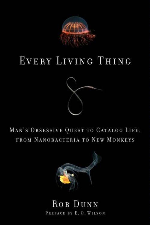 Cover of the book Every Living Thing by Dr. Rob Dunn, HarperCollins e-books