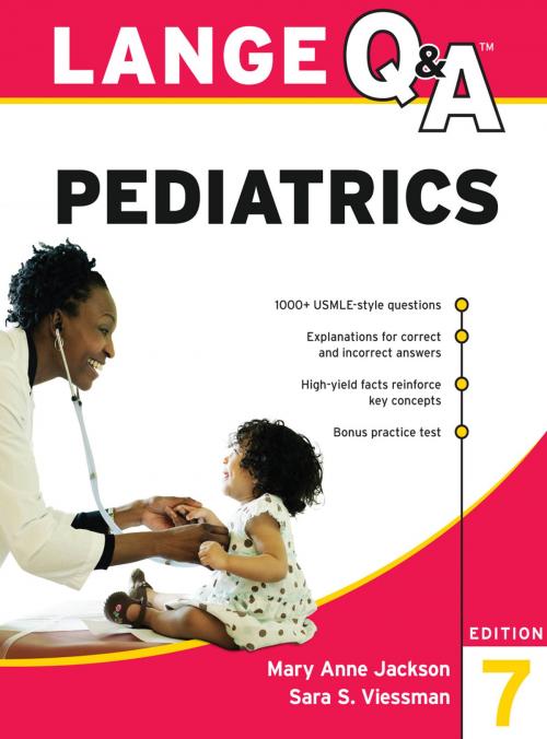 Cover of the book LANGE Q&A Pediatrics, Seventh Edition by Mary Anne Jackson, Sara S. Viessman, McGraw-Hill Education