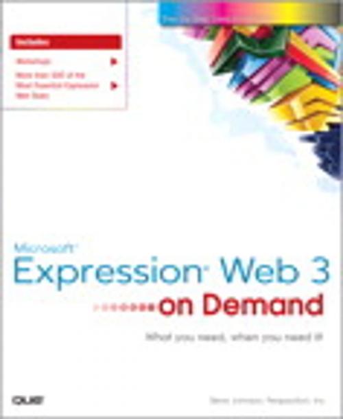 Cover of the book Microsoft Expression Web 3 On Demand by Steve Johnson, Perspection Inc., Pearson Education