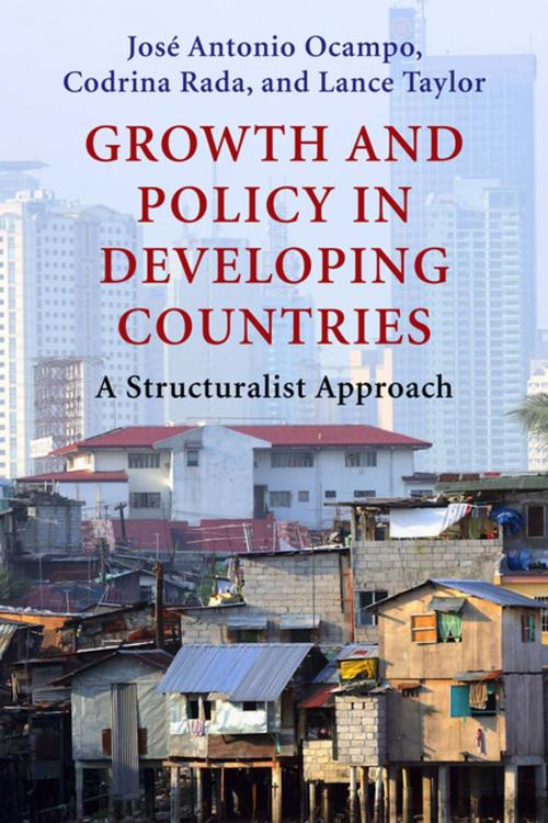 Cover of the book Growth and Policy in Developing Countries by Codrina Rada, Lance Taylor, José Antonio Ocampo, Columbia University Press