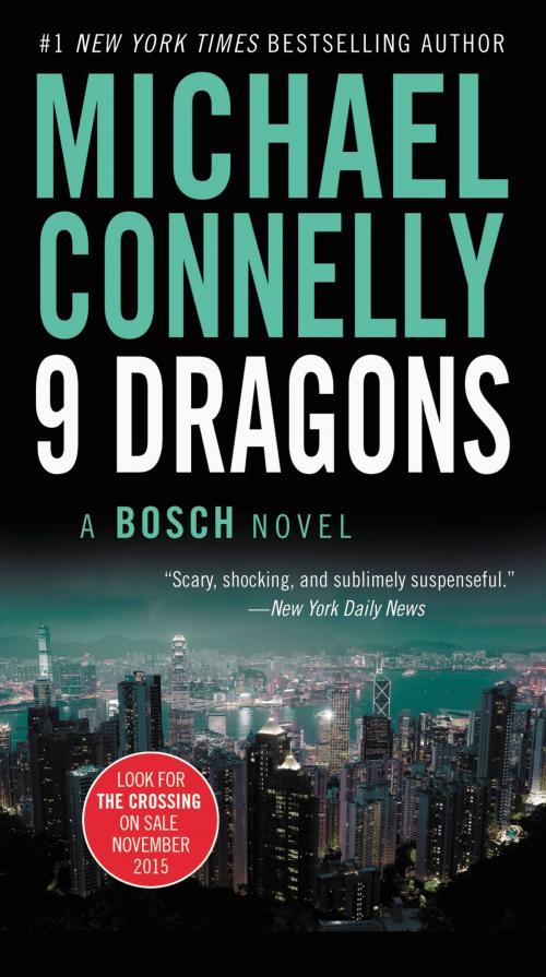 Cover of the book Nine Dragons by Michael Connelly, Little, Brown and Company