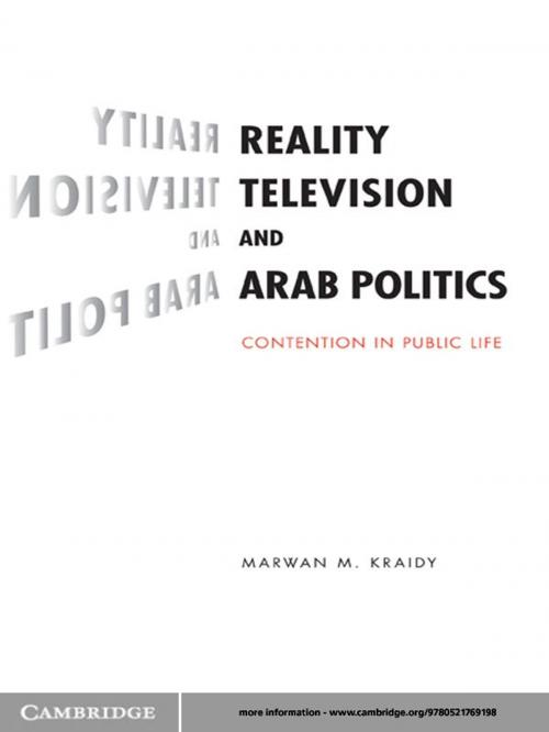 Cover of the book Reality Television and Arab Politics by Marwan M. Kraidy, Cambridge University Press