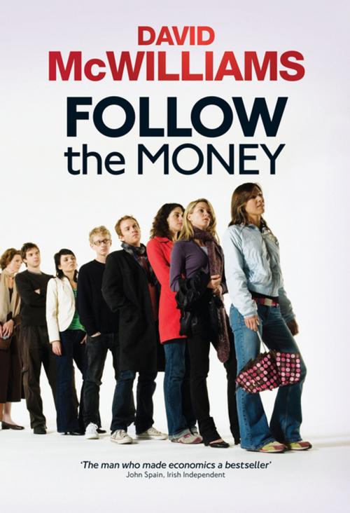 Cover of the book David McWilliams' Follow the Money by David McWilliams, Gill Books