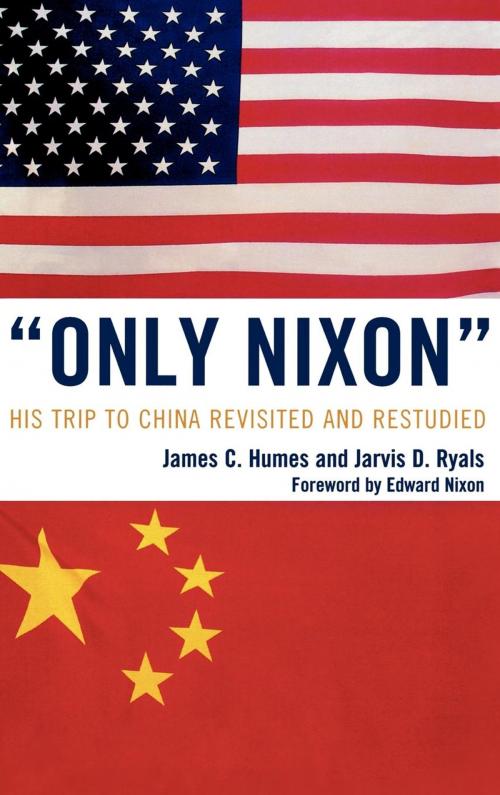 Cover of the book 'Only Nixon' by James C. Humes, Jarvis D. Ryals, UPA