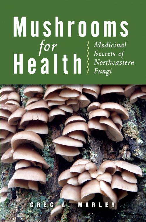 Cover of the book Mushrooms for Health by Greg Marley, Down East Books