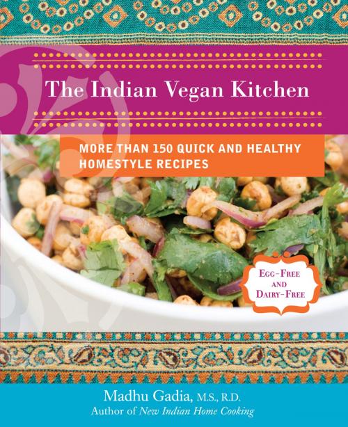 Cover of the book The Indian Vegan Kitchen by Madhu Gadia, Penguin Publishing Group