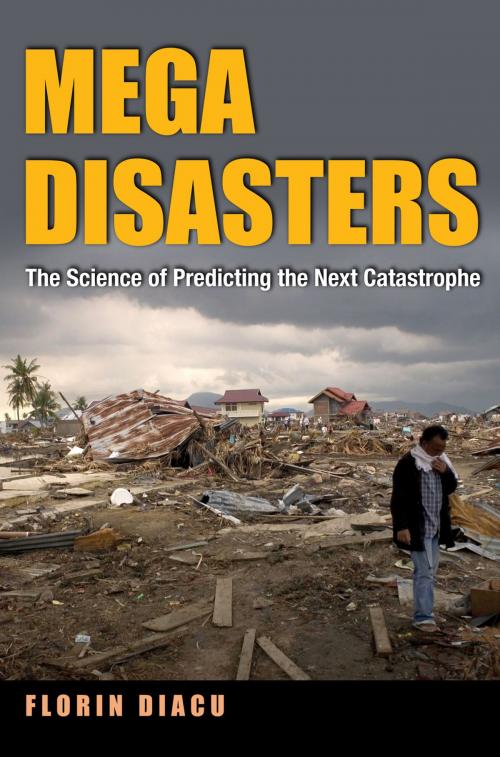 Cover of the book Megadisasters by Florin Diacu, Princeton University Press