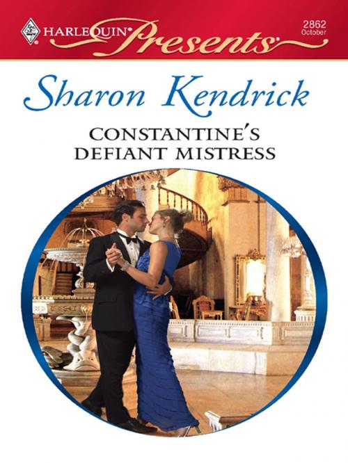 Cover of the book Constantine's Defiant Mistress by Sharon Kendrick, Harlequin