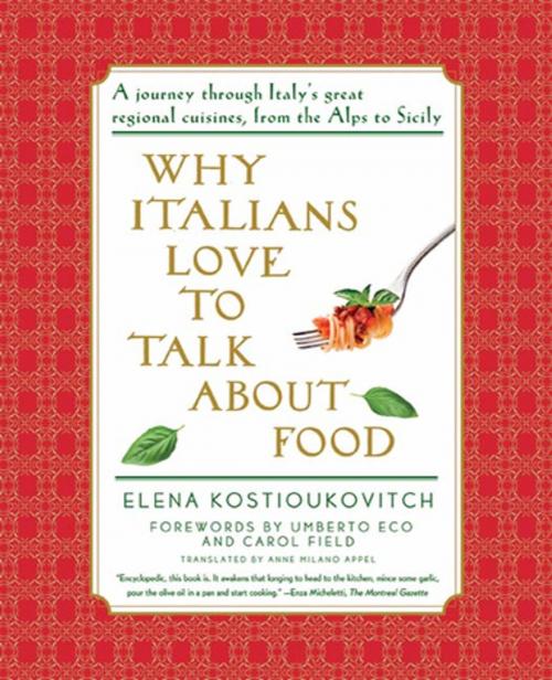 Cover of the book Why Italians Love to Talk About Food by Elena Kostioukovitch, Farrar, Straus and Giroux