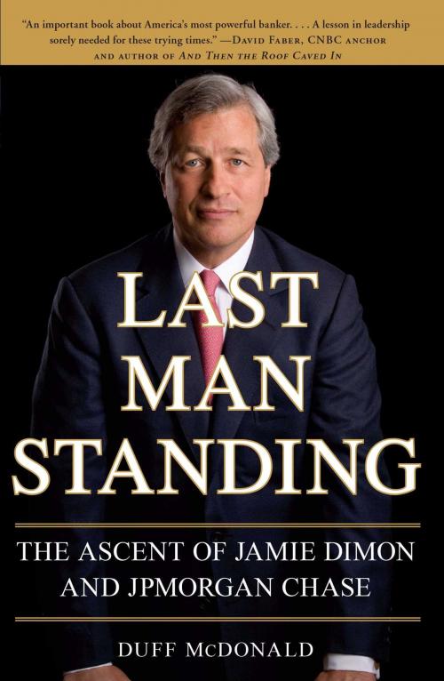 Cover of the book Last Man Standing by Duff McDonald, Simon & Schuster