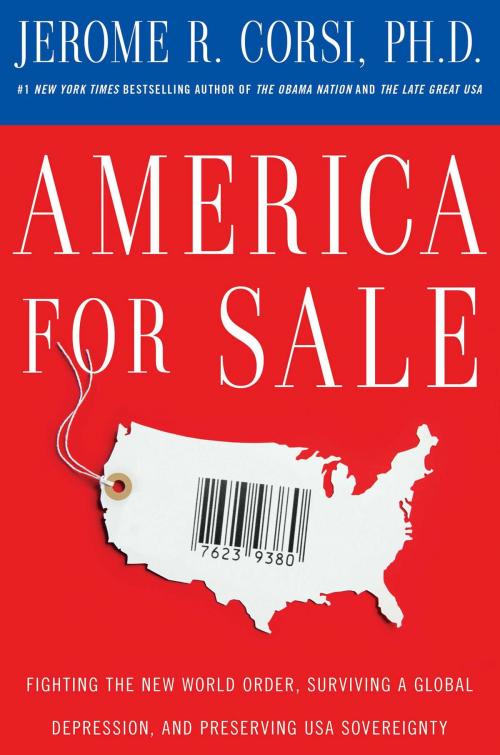 Cover of the book America for Sale by Jerome R. Corsi, Ph.D., Threshold Editions