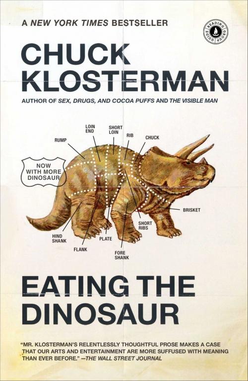 Cover of the book Eating the Dinosaur by Chuck Klosterman, Scribner