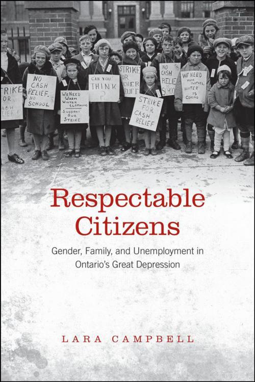 Cover of the book Respectable Citizens by Lara A. Campbell, University of Toronto Press, Scholarly Publishing Division