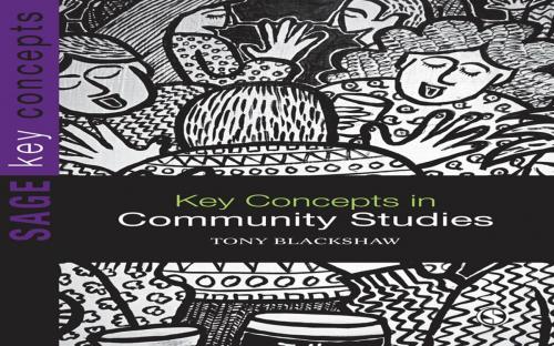 Cover of the book Key Concepts in Community Studies by Tony Blackshaw, SAGE Publications