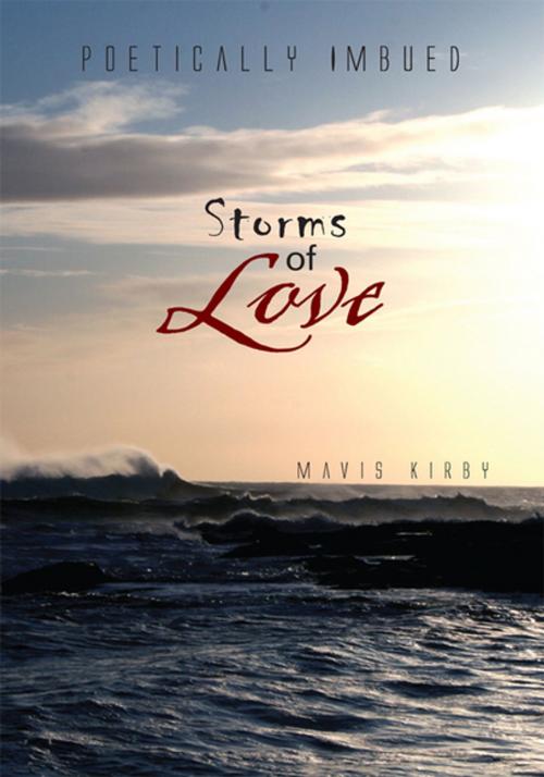 Cover of the book Storms of Love by Mavis Kirby, Xlibris US