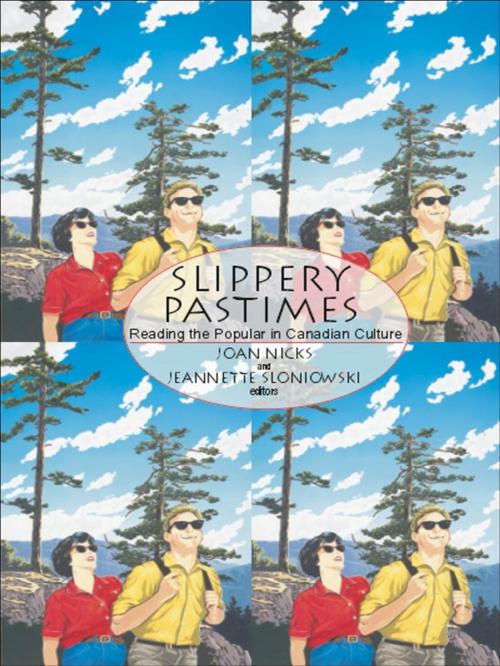 Cover of the book Slippery Pastimes by , Wilfrid Laurier University Press