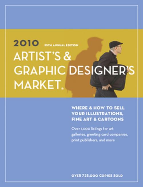 Cover of the book 2010 Artist's & Graphic Designer's Market by Editors of Writer's Digest Books, F+W Media